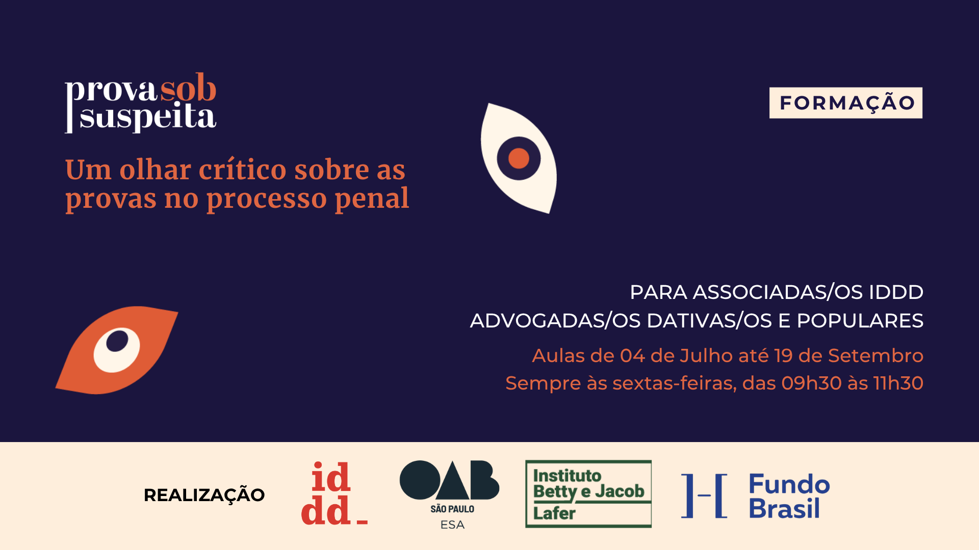 ESA OAB SP e IDDD oferecem curso gratuito sobre prova penal para advogados(as) dativos(as), populares e associados(as) do IDDD.